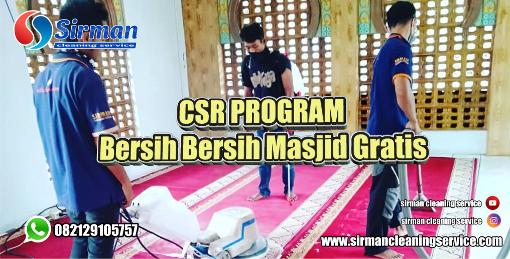 CSR Proram Bersih Bersih Masjid Gratis