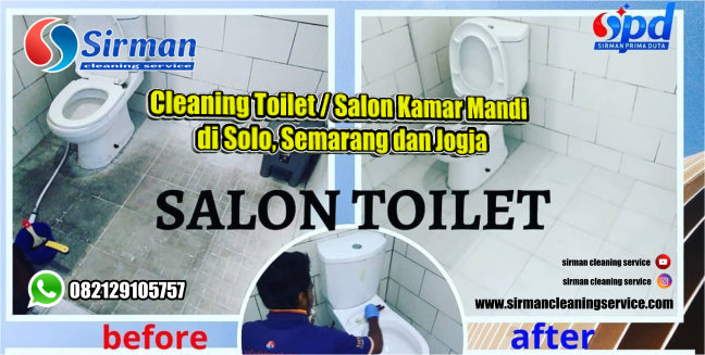 Cleaning Toilet / Salon Kamar Mandi di Solo, Semarang dan Jogja