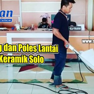 Jasa Cleaning dan Poles Lantai Marmer Keramik Solo