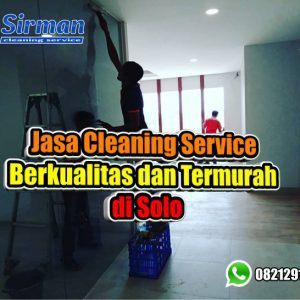 Jasa Cleaning Service Berkualitas dan Termurah di Solo
