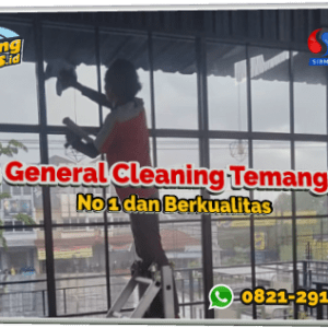 Jasa Cleaning Service Berkualitas dan Bersertifikat di Temanggung