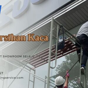 Pembersihan Kaca Dealer