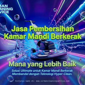Jasa Pembersihan Kamar Mandi Berkerak Mana yang Lebih Baik Jasa Pembersihan Kamar Mandi Berkerak Mana yang Lebih Baik