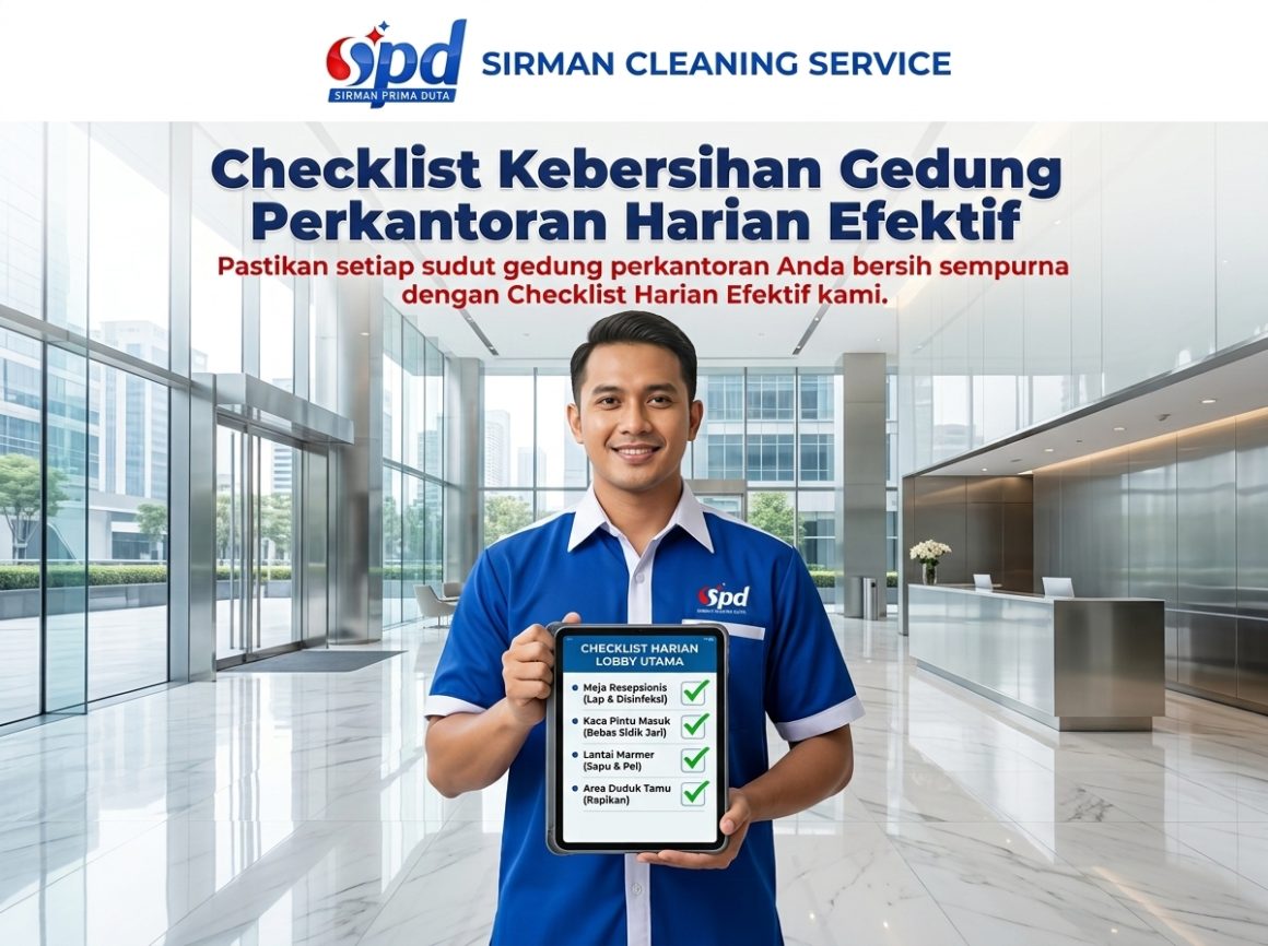 Checklist Kebersihan Gedung Perkantoran Harian Efektif Checklist Kebersihan Gedung Perkantoran Harian Efektif